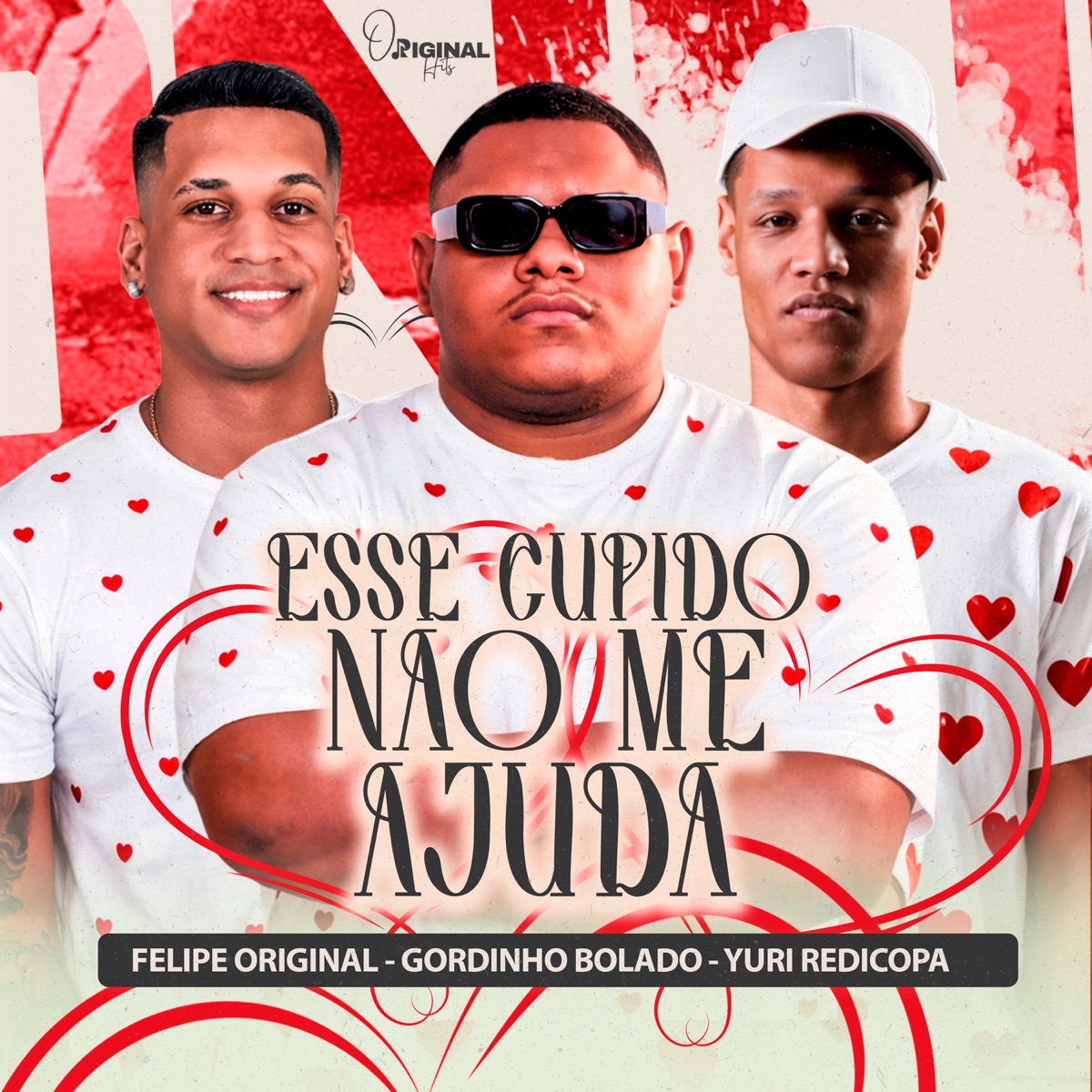 Esse Cupido Não Me Ajuda - Single by Gordinho Bolado, felipe original & Yuri Redicopa album cover