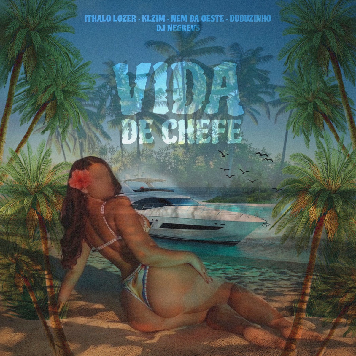 VIDA DE CHEFE (feat. Mc Klzim, Duduzinho Diferente & DJ NEGREVS) - Single by 21 Produtora, Ithalo Lozer & Mc Nem da Oeste album cover