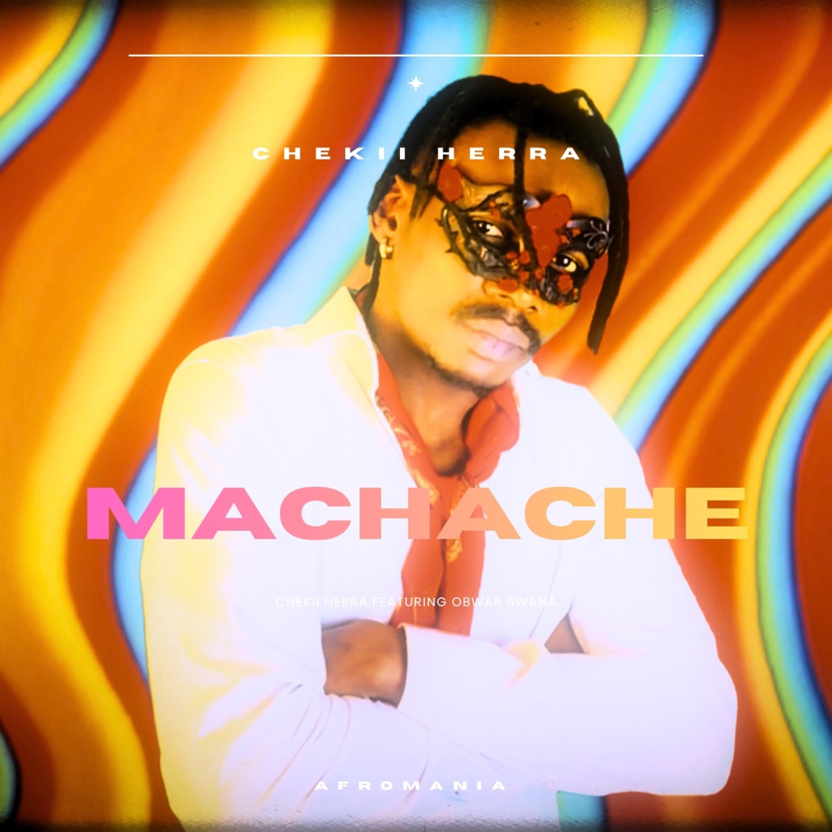 Machache (feat. Obwar Bwana) - Single by Chekii Herra album cover