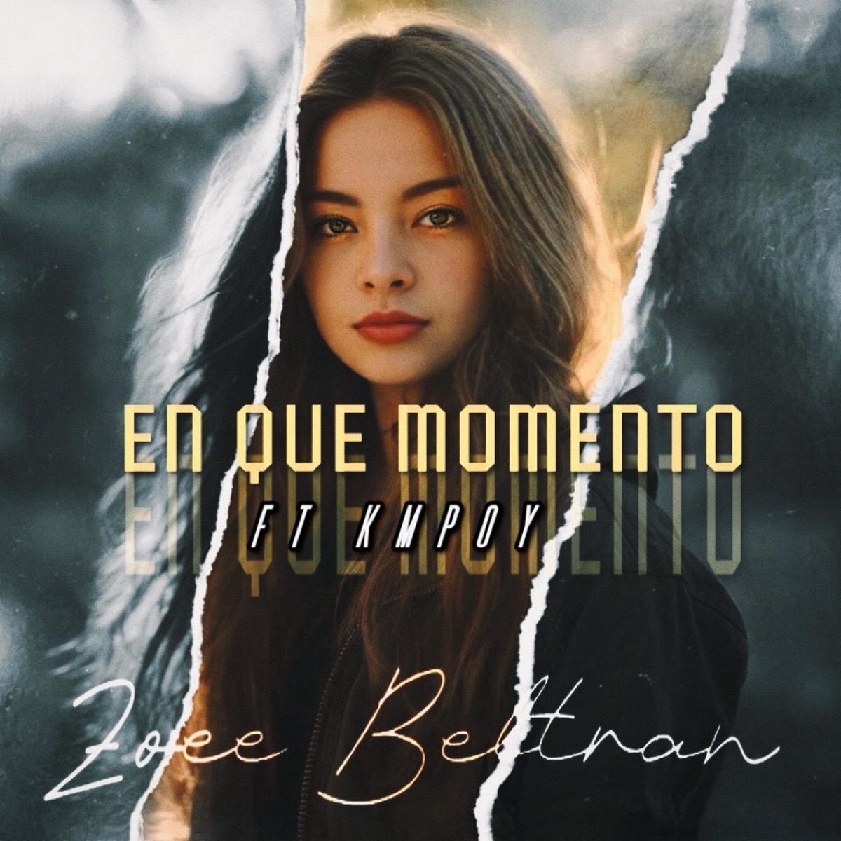 En Que Momento (feat. Kmpoy) - Single by Zoeé Beltran album cover