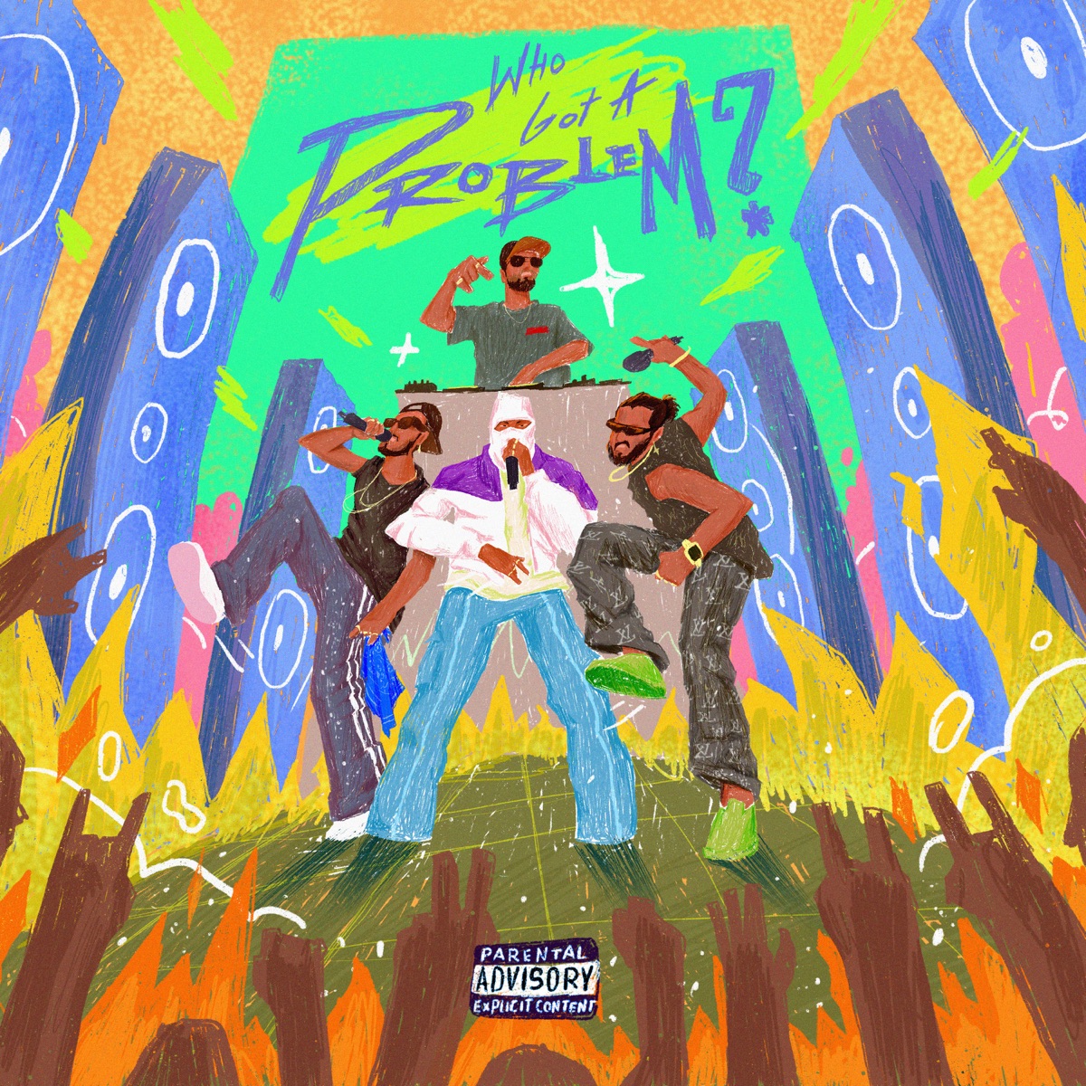 WHO GOT A PROBLEM? (feat. Max Benjamin) - Single by Anohnymouss, Cisko Disco & Crissaint album cover