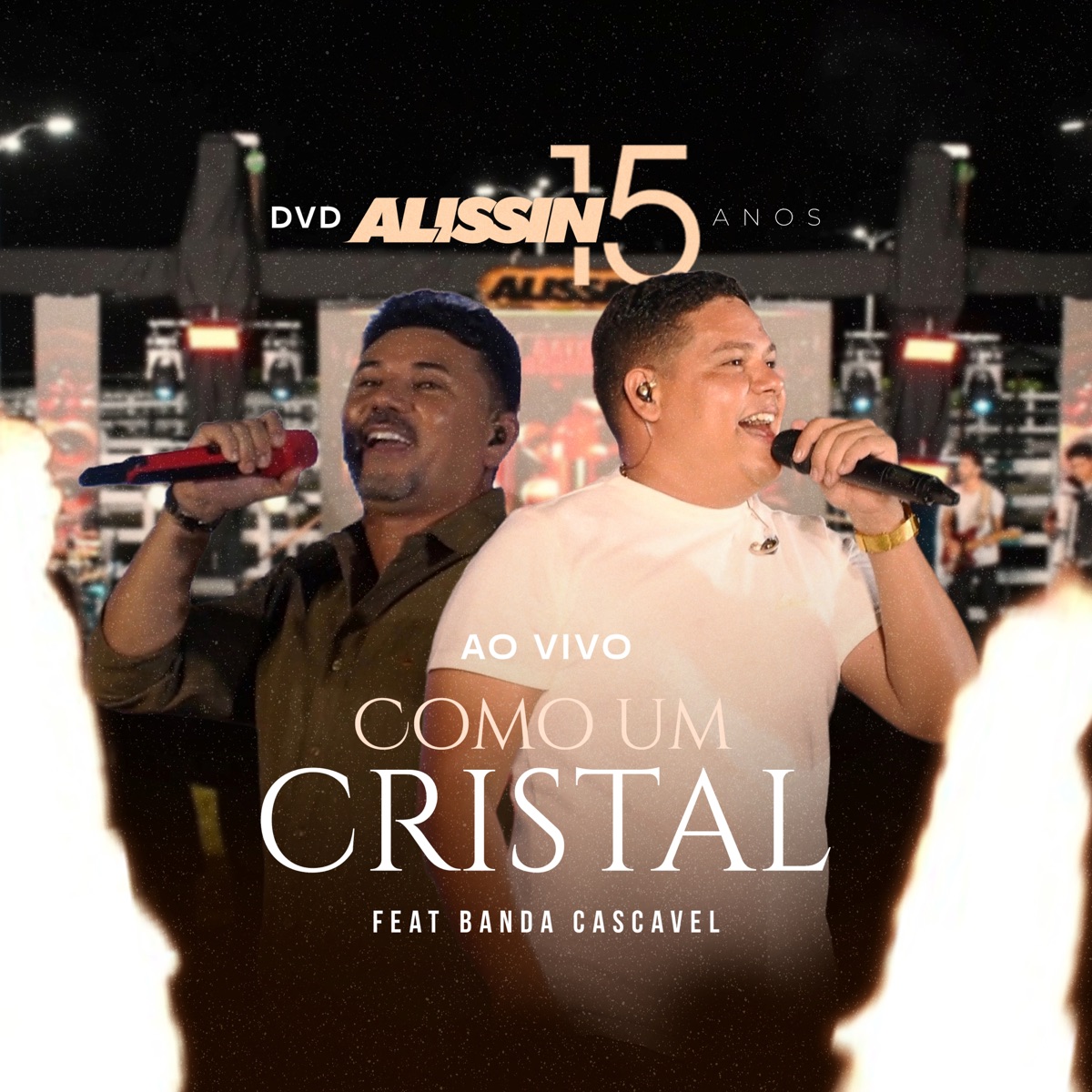 Como Um Cristal (feat. Banda Cascavel) [Ao Vivo] - Single by Alissin Vieira album cover