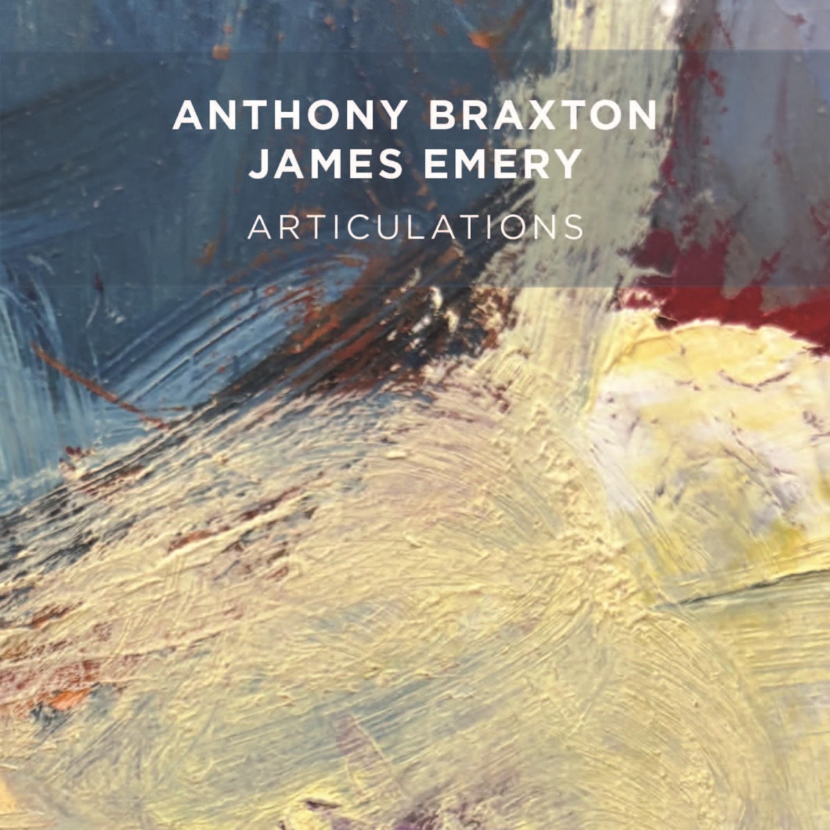 Articulations by Anthony Braxton & James Emery album cover