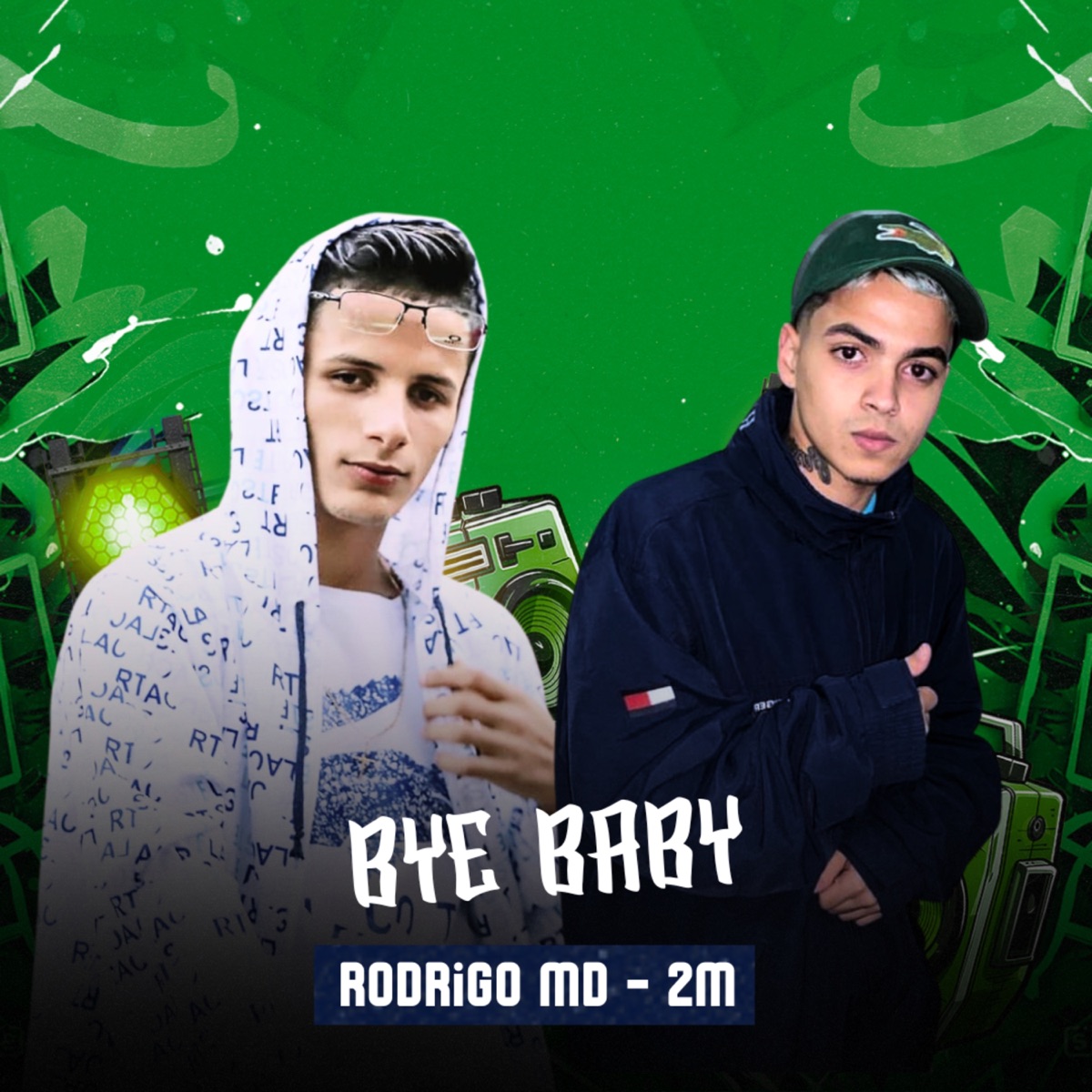 Bye Baby - Single by Rodrigo MD & 2M album cover