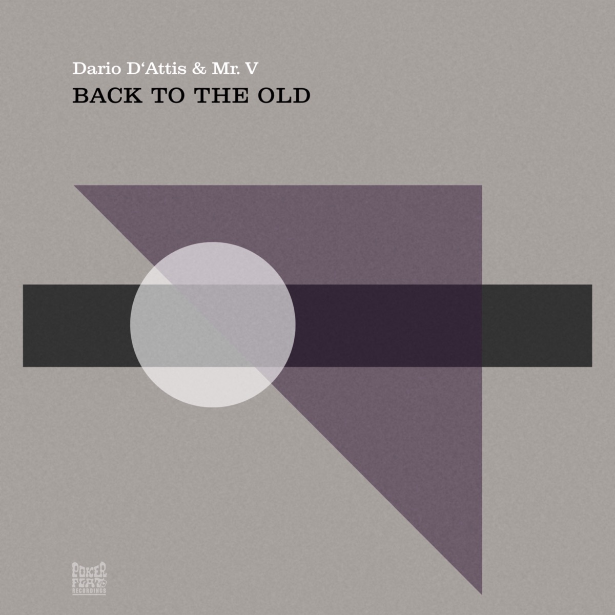 Back To The Old (Remixes) - Single by Dario D'Attis & Mr. V album cover