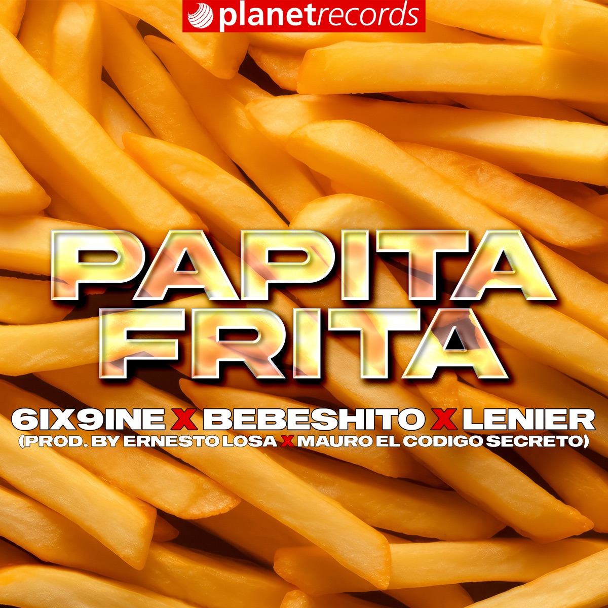 Papita Frita - Single by 6ix9ine, Bebeshito & Lenier album cover