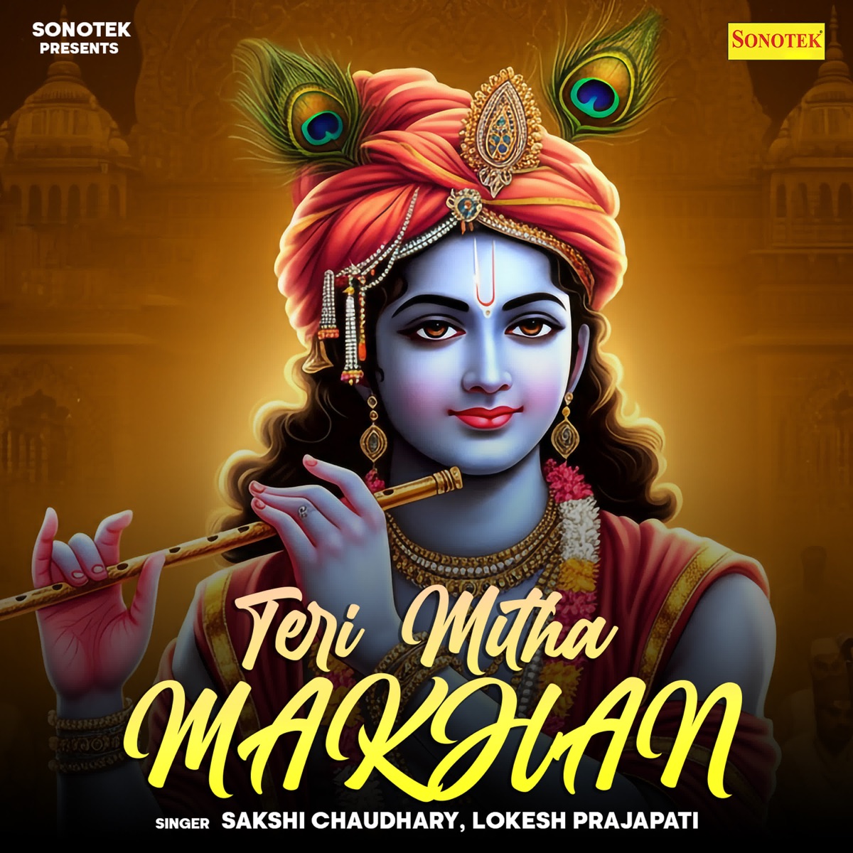 Teri Mitha Makhan - Single by Sakshi Chaudhary & Lokesh Prajapati album cover