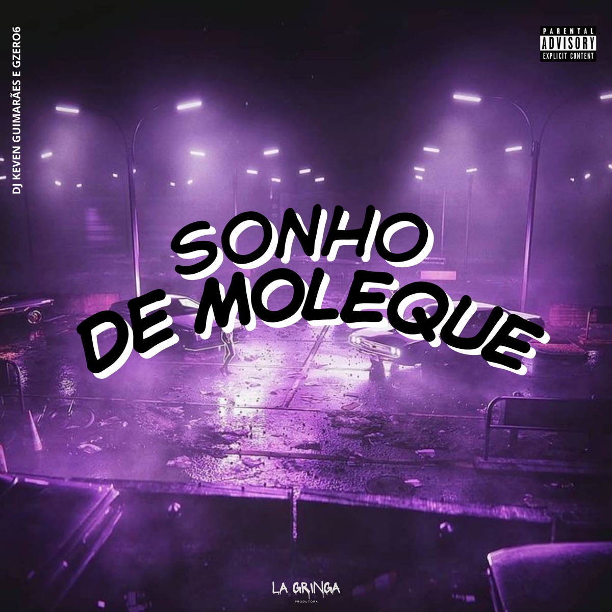 Sonho de Moleque - Single by GZero62 album cover