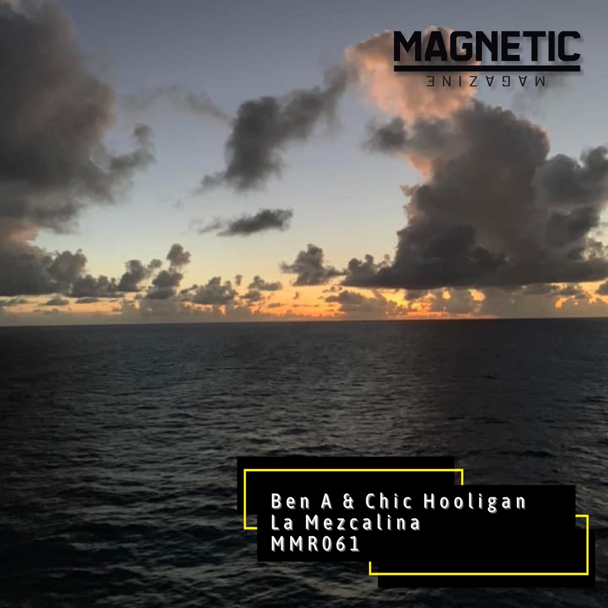 La Mezcalina (Extended Mix) - Single by Ben A & Chic Hooligan album cover