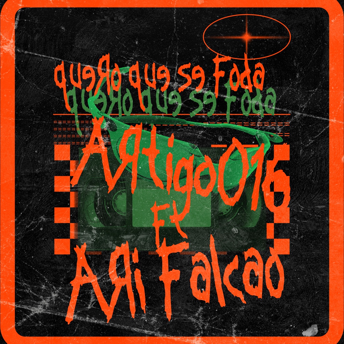 Quero Que Se Foda (feat. Ari Falcão) - Single by ARTIGO016 album cover