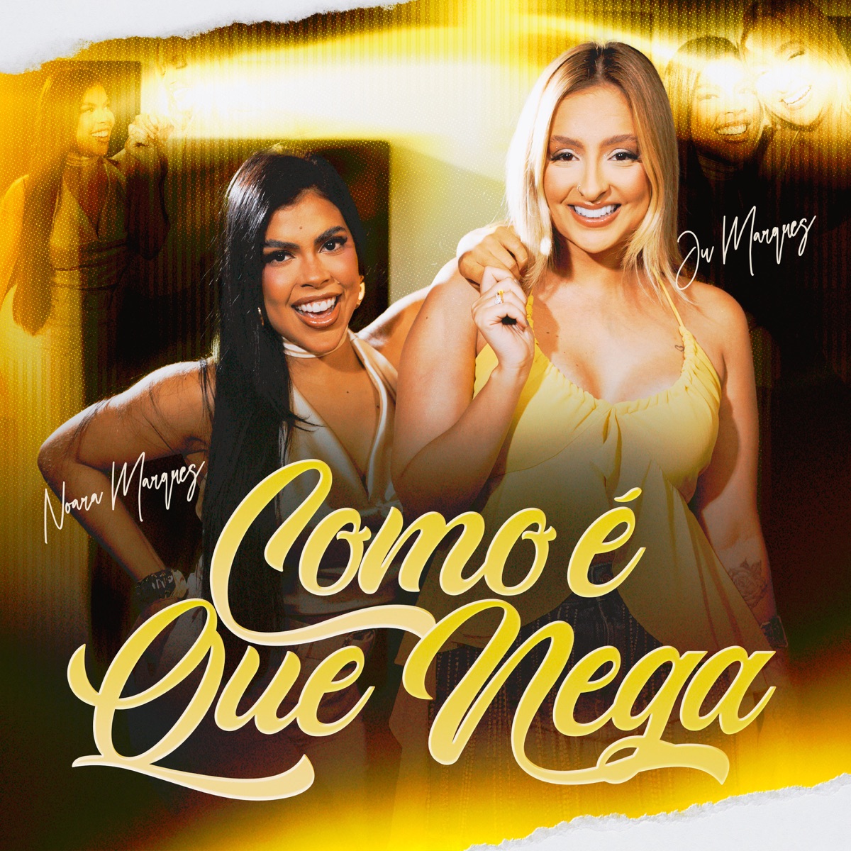 Como É Que Nega - Single by Noara Marques & Juliana Marques album cover