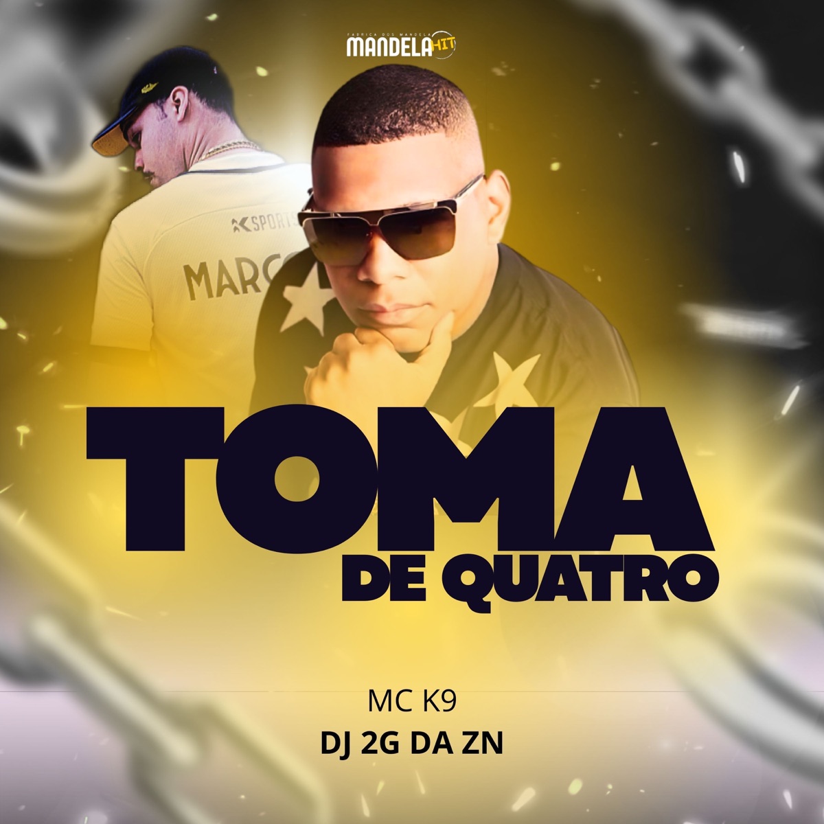 Toma de Quatro - Single by MC K9 & DJ 2G da ZN album cover