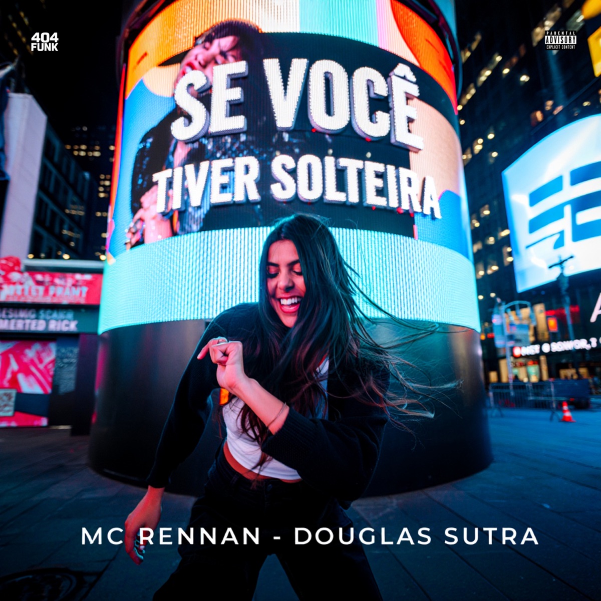 Se Você Tiver Solteira - Single by Mc Rennan & DOUGLAS SUTRA album cover