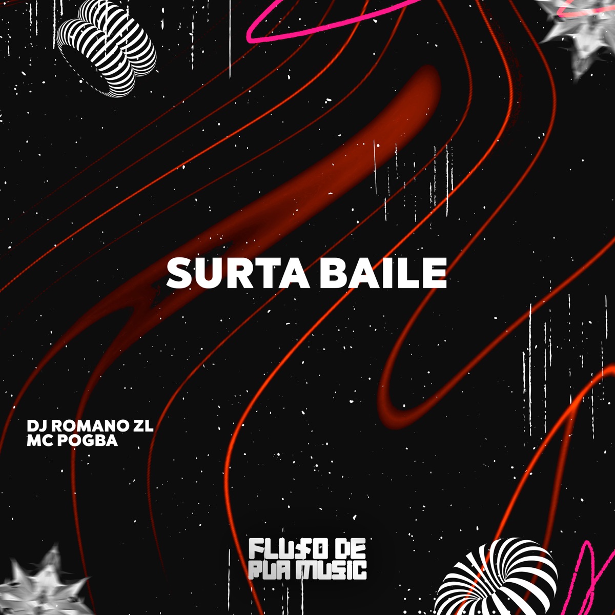 Surta Baile - Single by DJ Romano ZL & MC Pogba album cover
