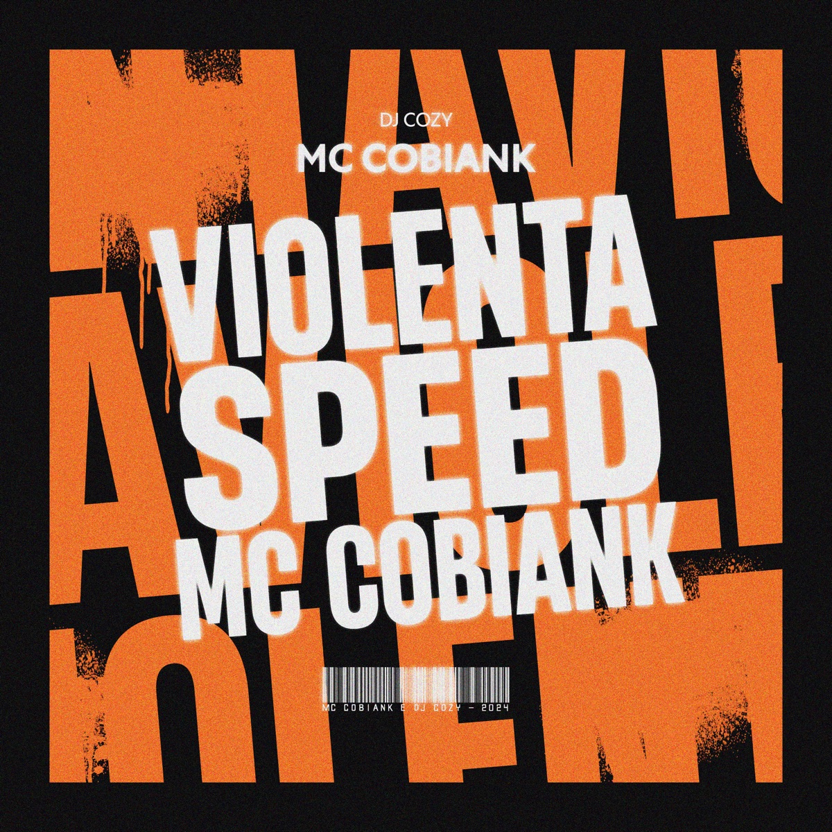 Violenta - Speed - Single by Mc Cobiank & DJ Cozy album cover