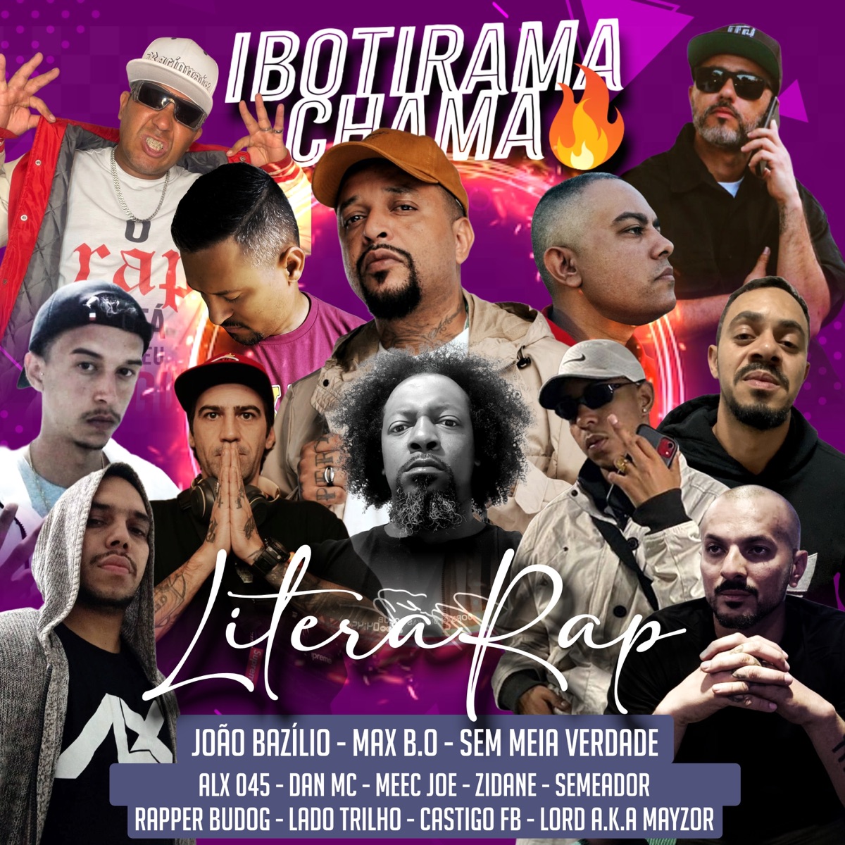 Literarap (Ibotirama Chama 6) - Single by João Bazilio, Dan Mc, Semeador, Max B.O., Lado Trilho, Castigo-FB, Meec Joe, Rapper Budog, Zidane, Alx 045, Lord A.K.A Mayzor & Sem Meia Verdade album cover
