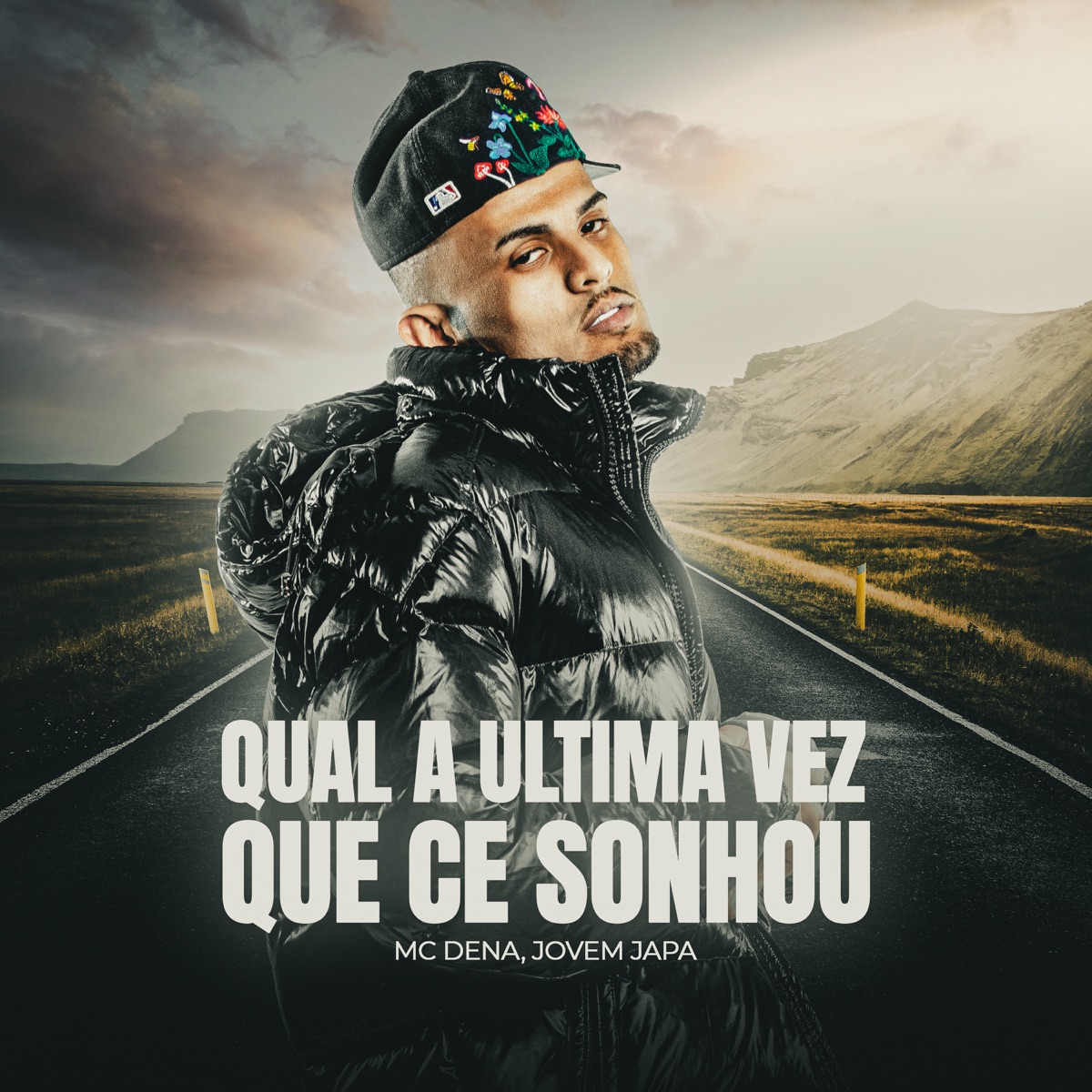 Qual a Última Vez Que Cê Sonhou - Single by Mc Dena & Jovem Japa album cover