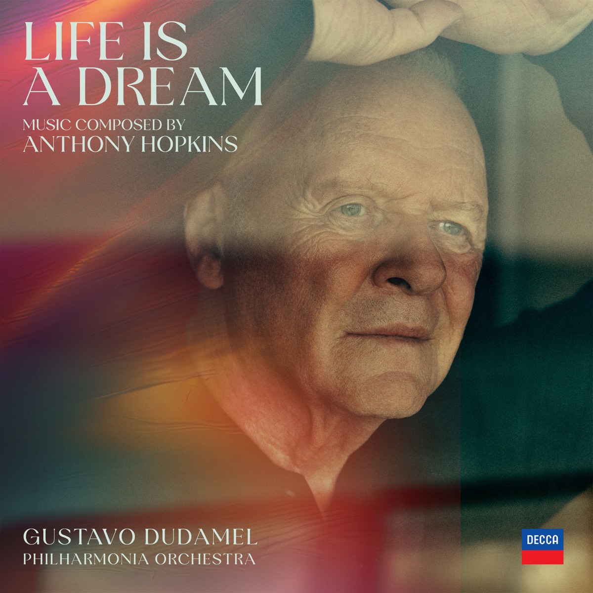 Life is a Dream by Anthony Hopkins, Philharmonia Orchestra & Gustavo Dudamel album cover