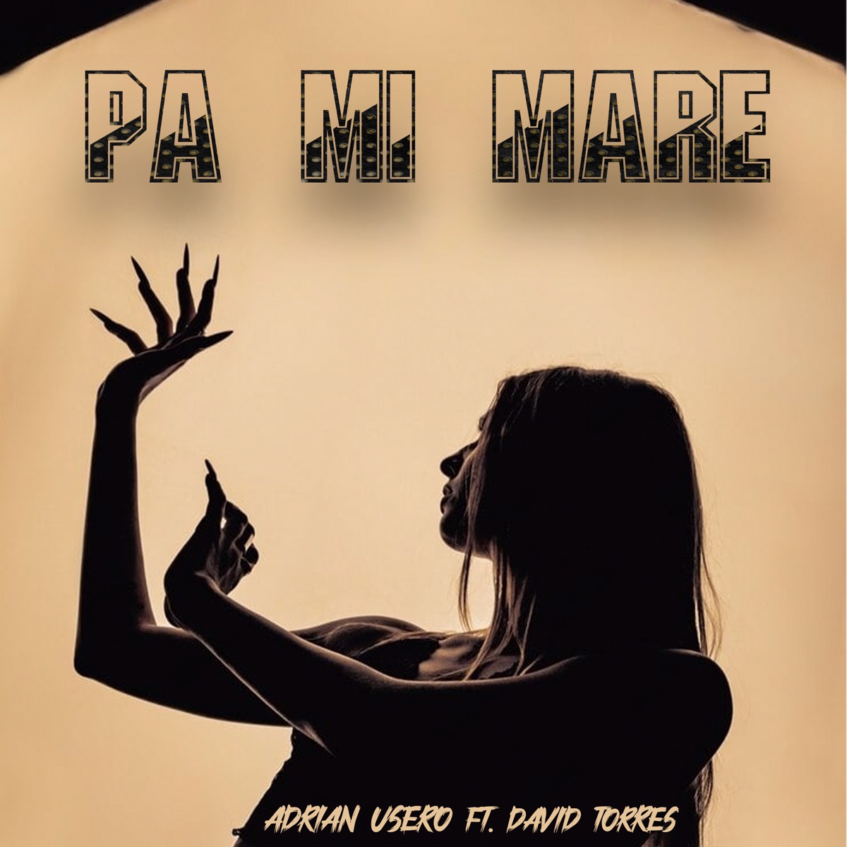 Pa Mi Mare - Single by Adrian Usero, David Torres & Rayo album cover