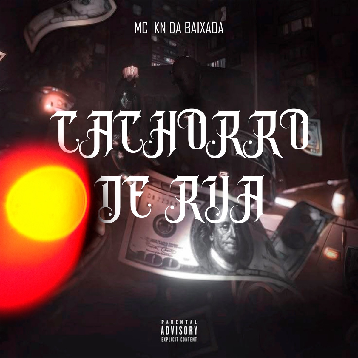 Cachorro de rua - Single by mc kn da baixada album cover