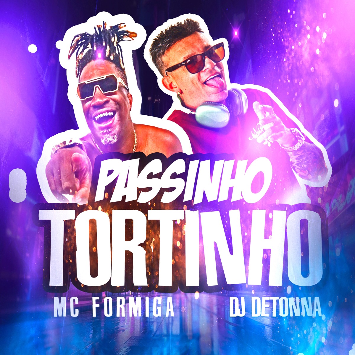 Passinho Tortinho - Single by Mc Formiga & Dj Detonna album cover