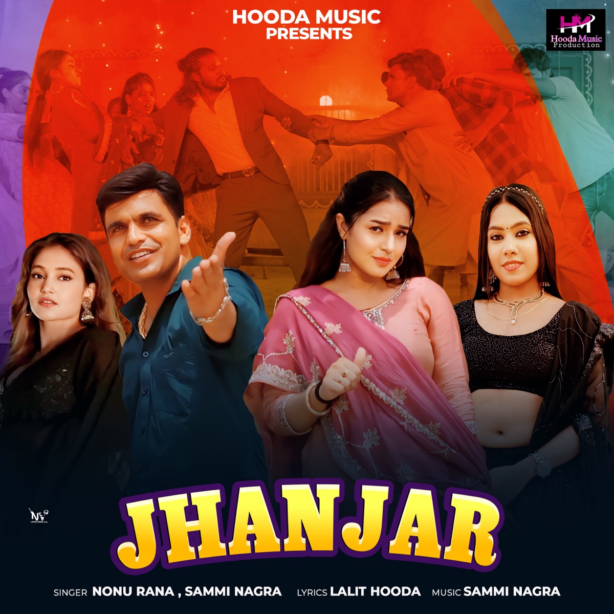 Jhanjhar (feat. Sara Singh) - Single by Lalit Hooda, Sammi Nagra & Nonu Rana album cover