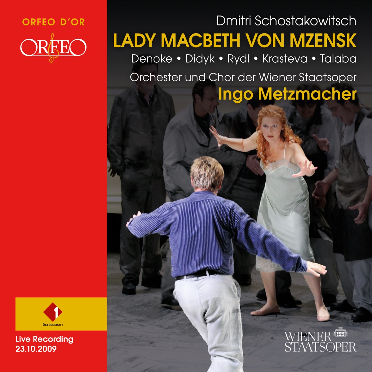 Shostakovich: Lėdi Makbet Mtsenskogo uyezda, Op. 29 (Live) by Angela Denoke, Misha Didyk, Kurt Rydl, Nadia Krasteva, Marian Talaba, Chorus of the Vienna State Opera, Orchestra of the Vienna State Opera & Ingo Metzmacher album cover