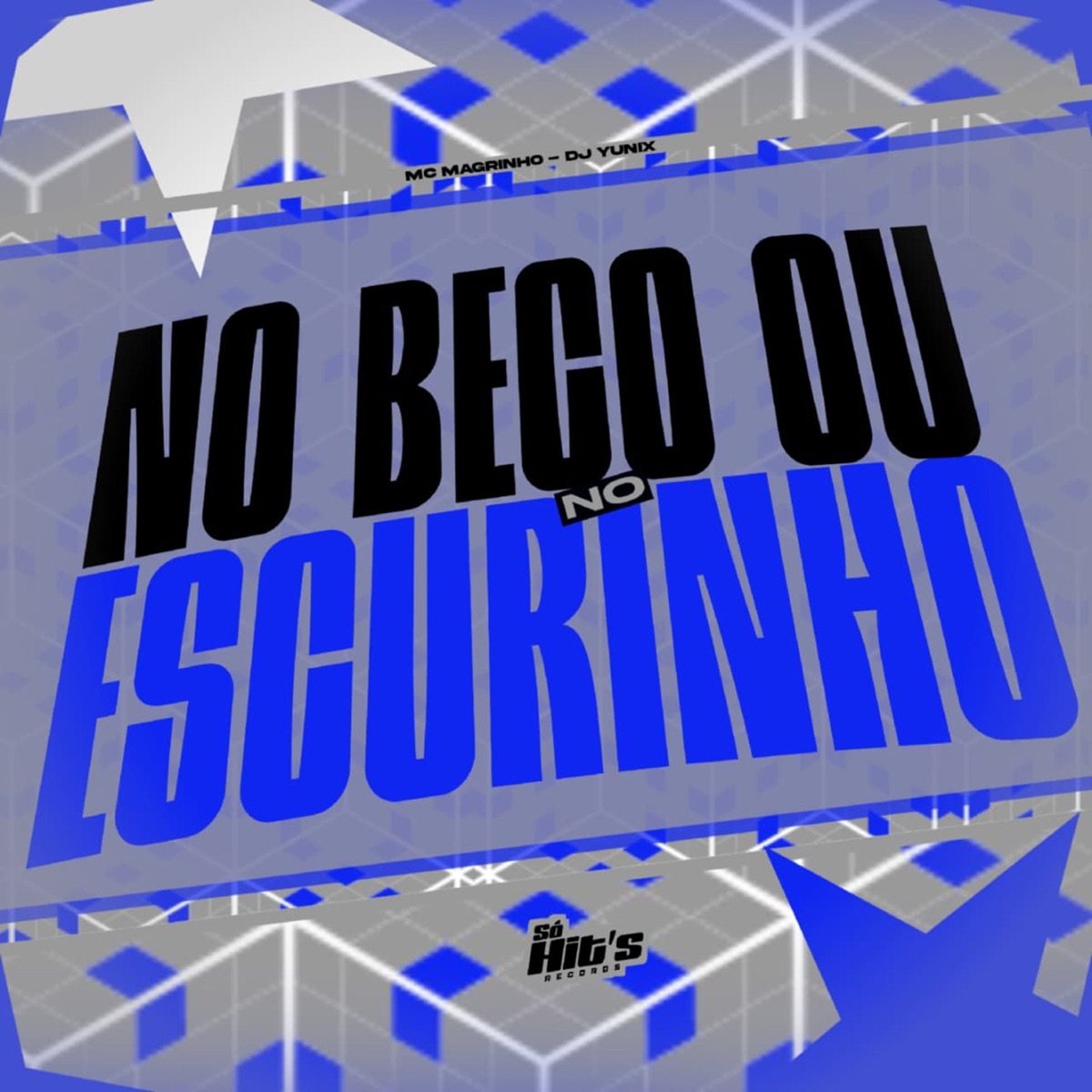 No Beco ou No Escurinho - Single by Dj Yunix & Mc Magrinho album cover