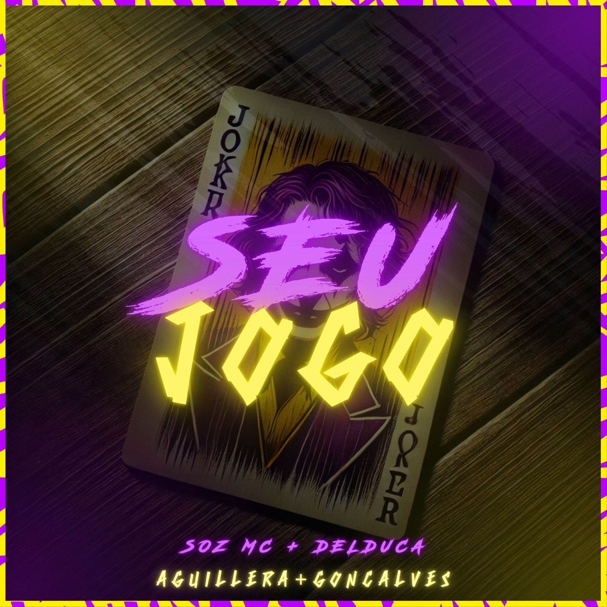 Seu Jogo (feat. Delduca) - Single by Soz MC, Aguillera & Gonçalves album cover