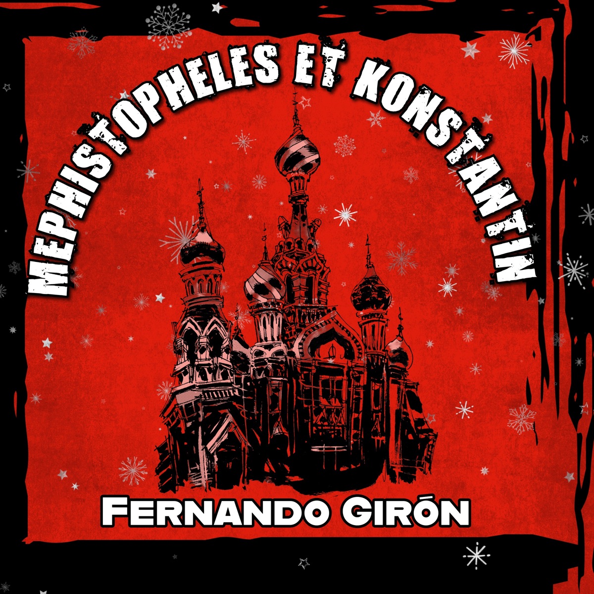Méphistophélès Et Konstantin (feat. Donpa) - Single by Fernando Giron album cover