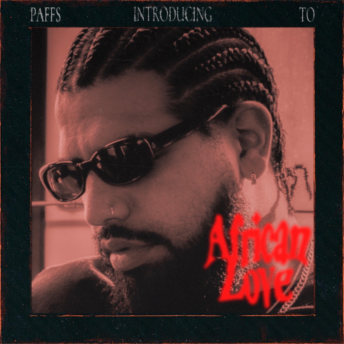 African Love (feat. Dan La Crema) - Single by Paffs album cover