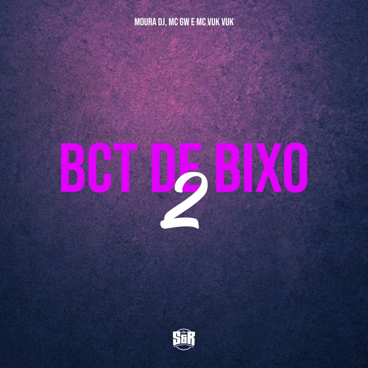 Bct de Bixo 2 - Single by MC GW, Mc Vuk Vuk & Moura Dj album cover
