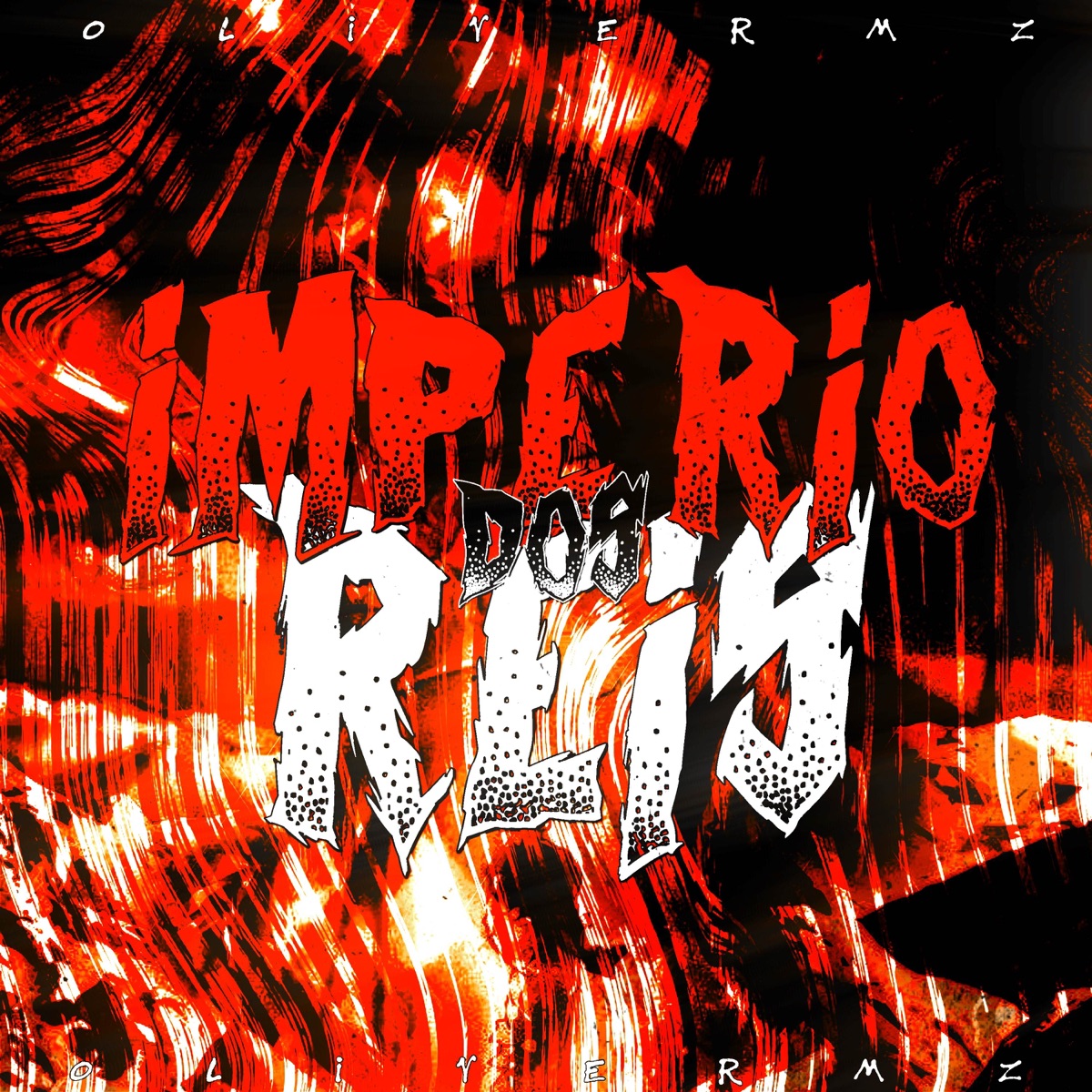 Império dos Reis (feat. Banzinflowofc) - Single by OliverMZ Music album cover