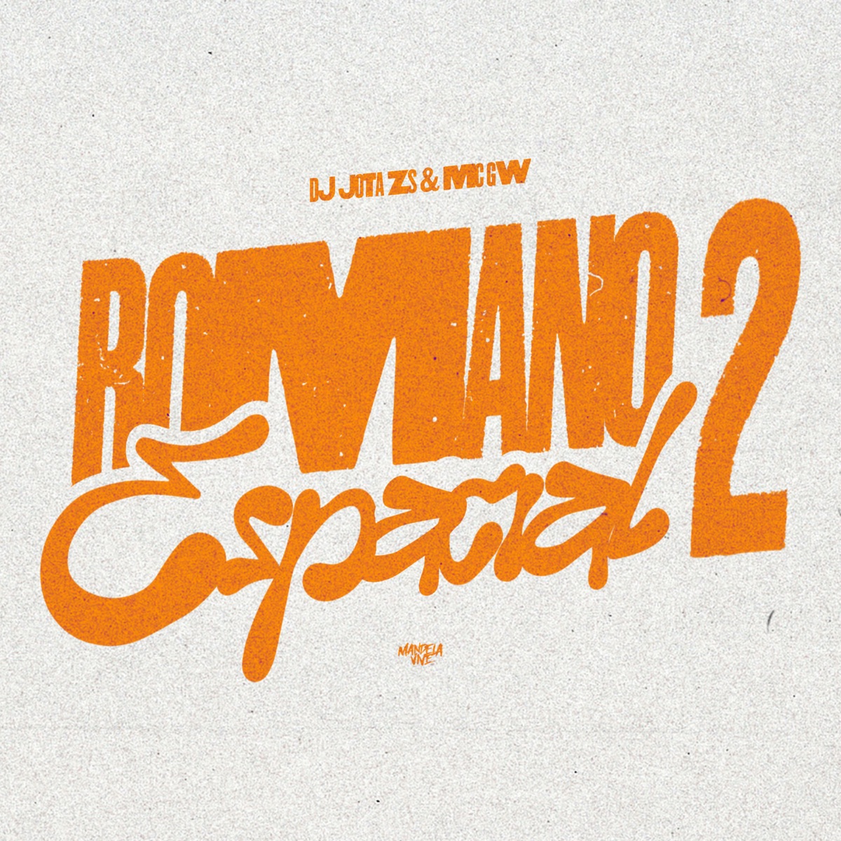 Romano Espacial 2 - Single by DJ JOTA ZS & Mc Gw album cover