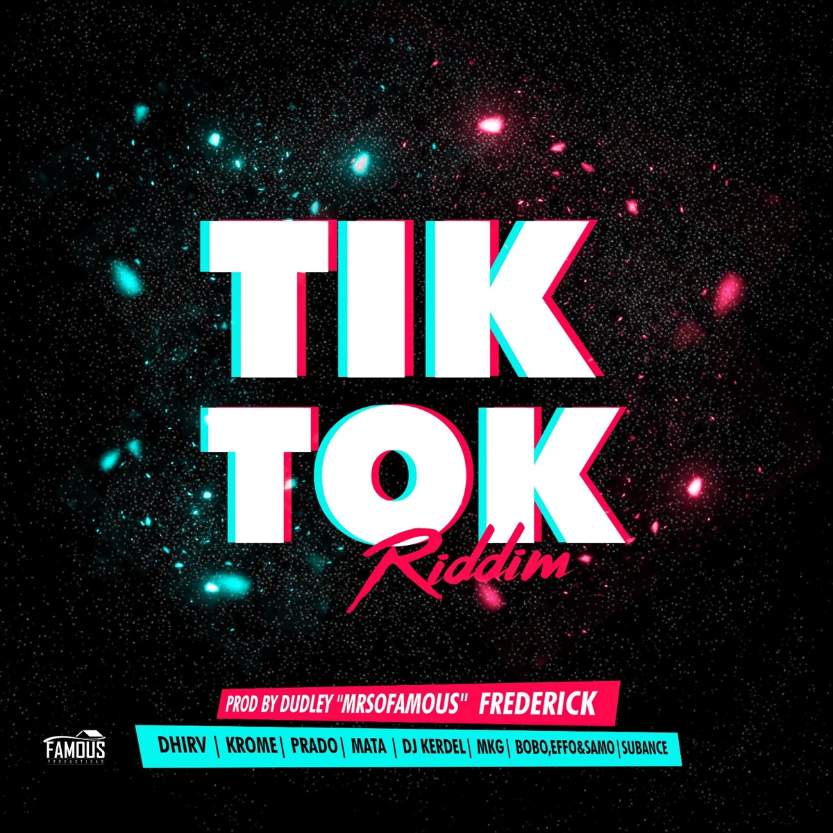 Tik Tok Riddim by Mrsofamous album cover