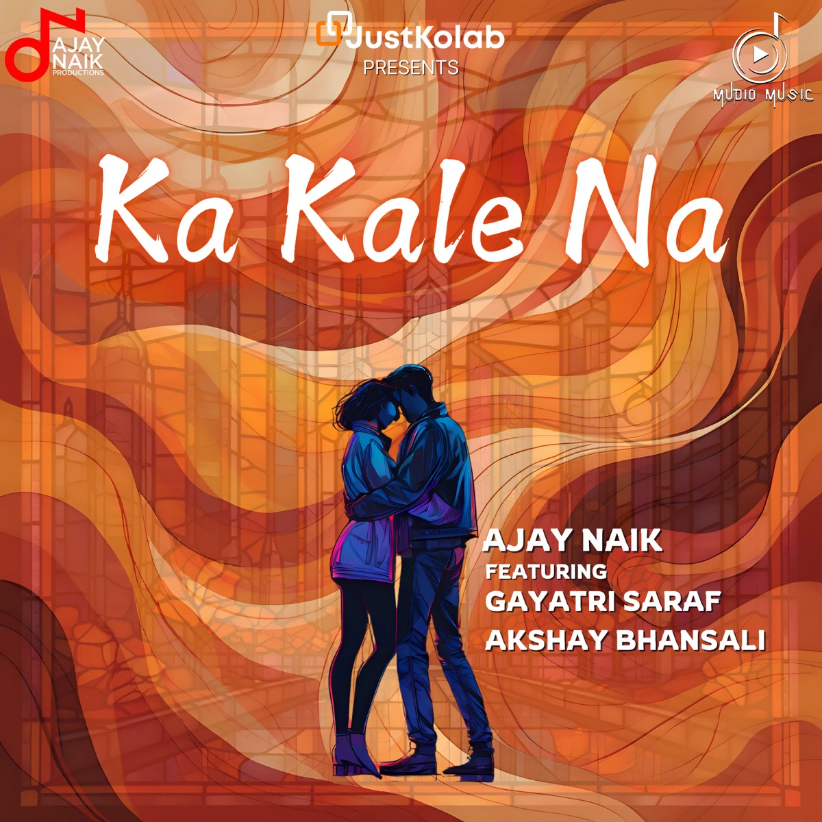 Ka Kale Na (feat. Gayatri Saraf & Akshay Bhansali) - Single by Ajay Naik album cover