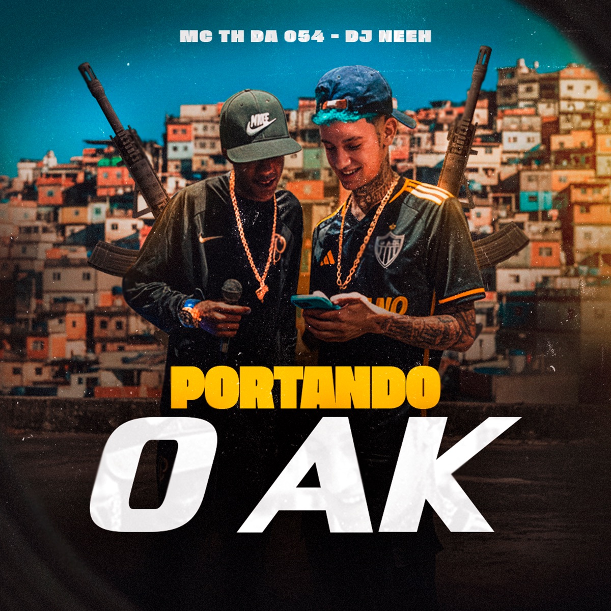 Portando O AK (feat. DJ Neeh) - Single by MC TH DA 054 album cover