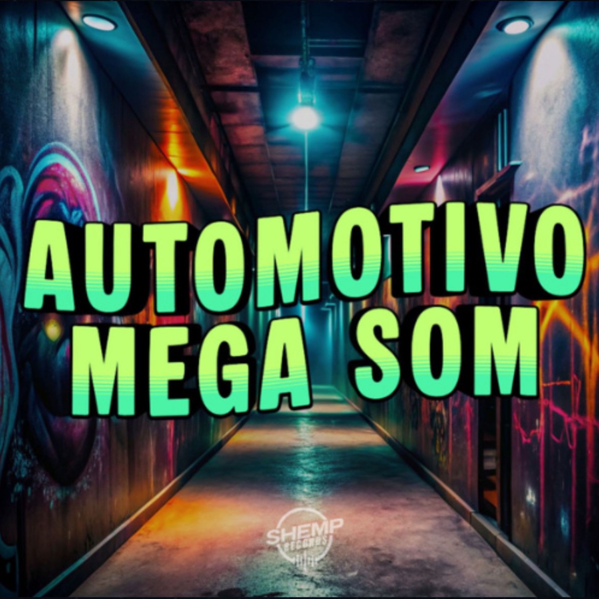 Automotivo Mega Som (feat. Mc Mr. Bim) - Single by Shemp Records, MC Nito, Ghs & DJ Ping Pong album cover