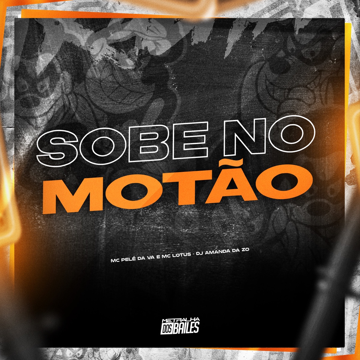 Sobe no Motão - Single by Mc Pelé Da V.A, Mc Lotus & DJ AMANDA ZO album cover
