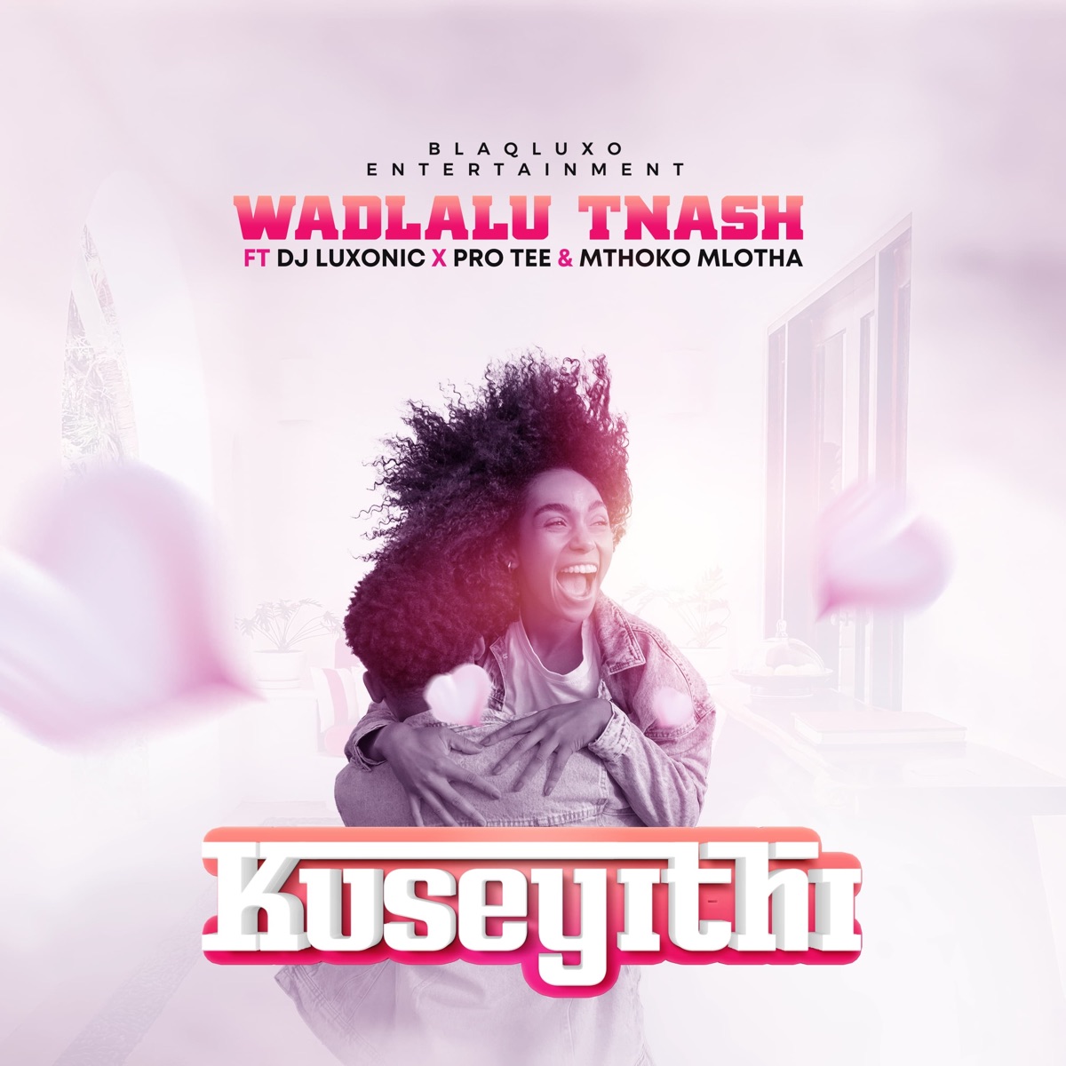 Kuseyithi (feat. DJ LUXONIC, PROTEE & MTHOKO MLOTHA) - Single by WADLALU TNASH album cover
