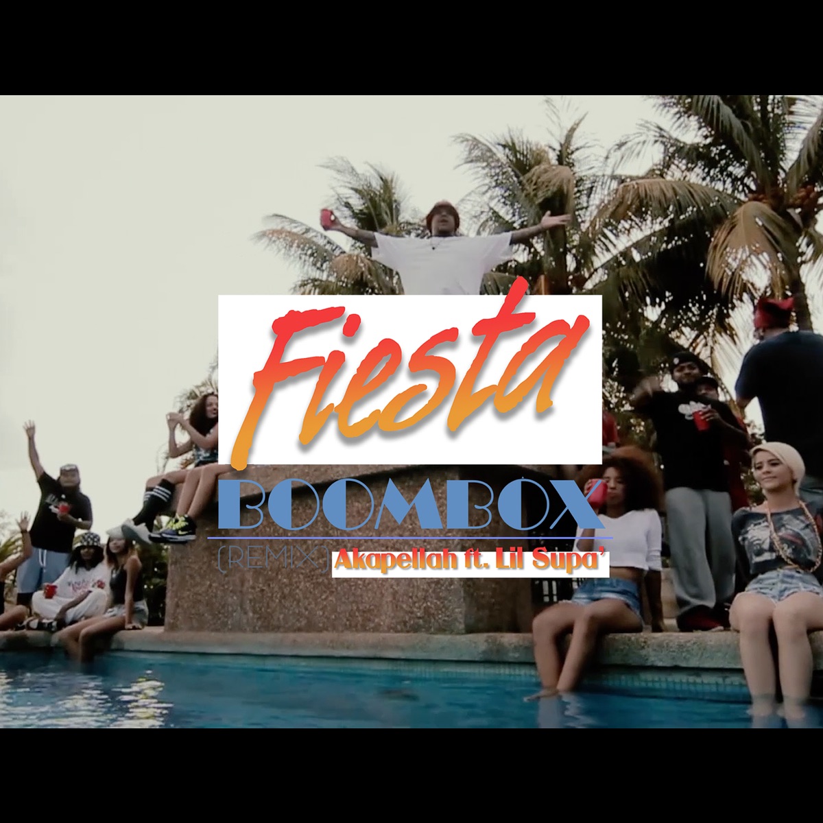Fiesta (Boombox Remix) [feat. Lil Supa] - Single by Akapellah, Lil Supa & afromak album cover