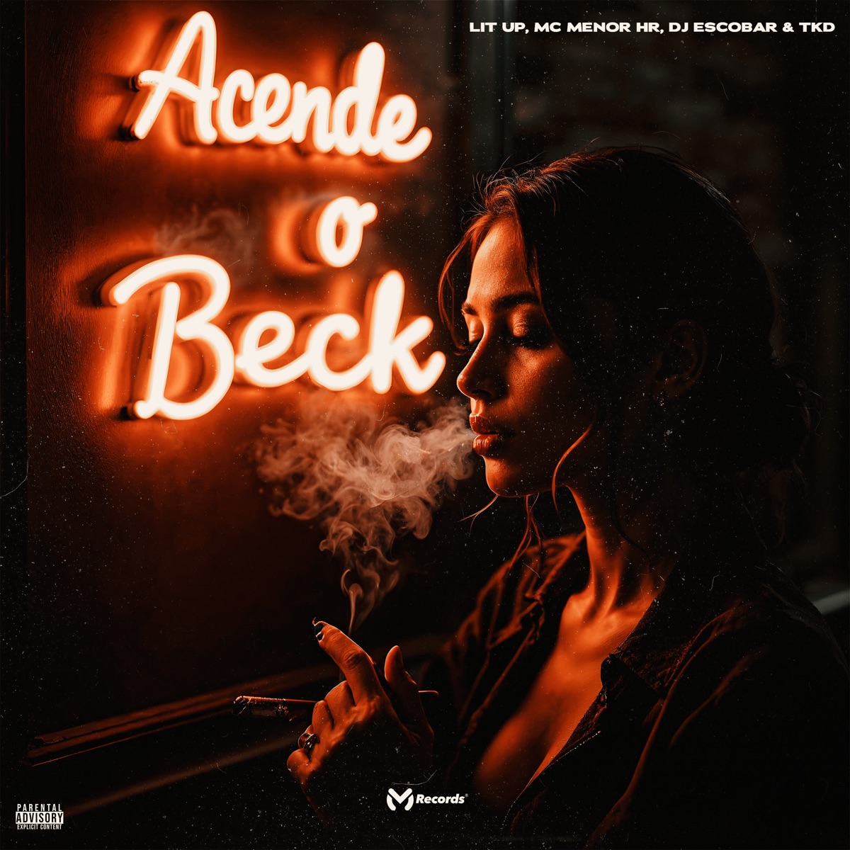 Acende o Beck - Single by DJ ESCOBAR, MC MENOR HR, LIT UP & TKD album cover