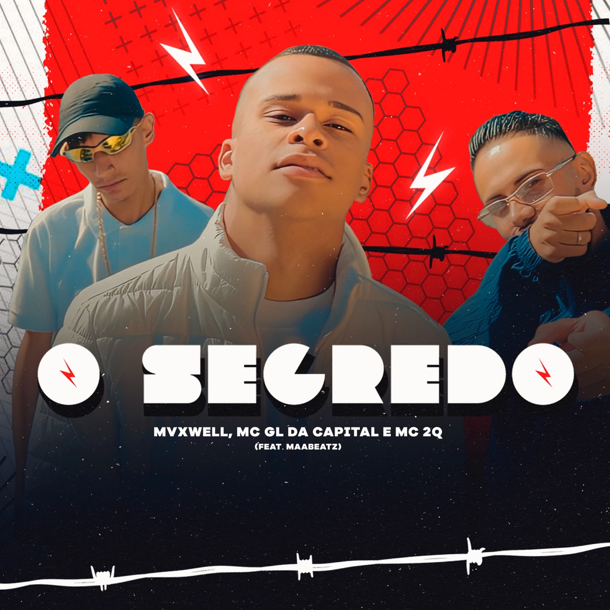 O Segredo 2 - Single by Mvxwell, Mc 2Q & Mc Gl da capital album cover