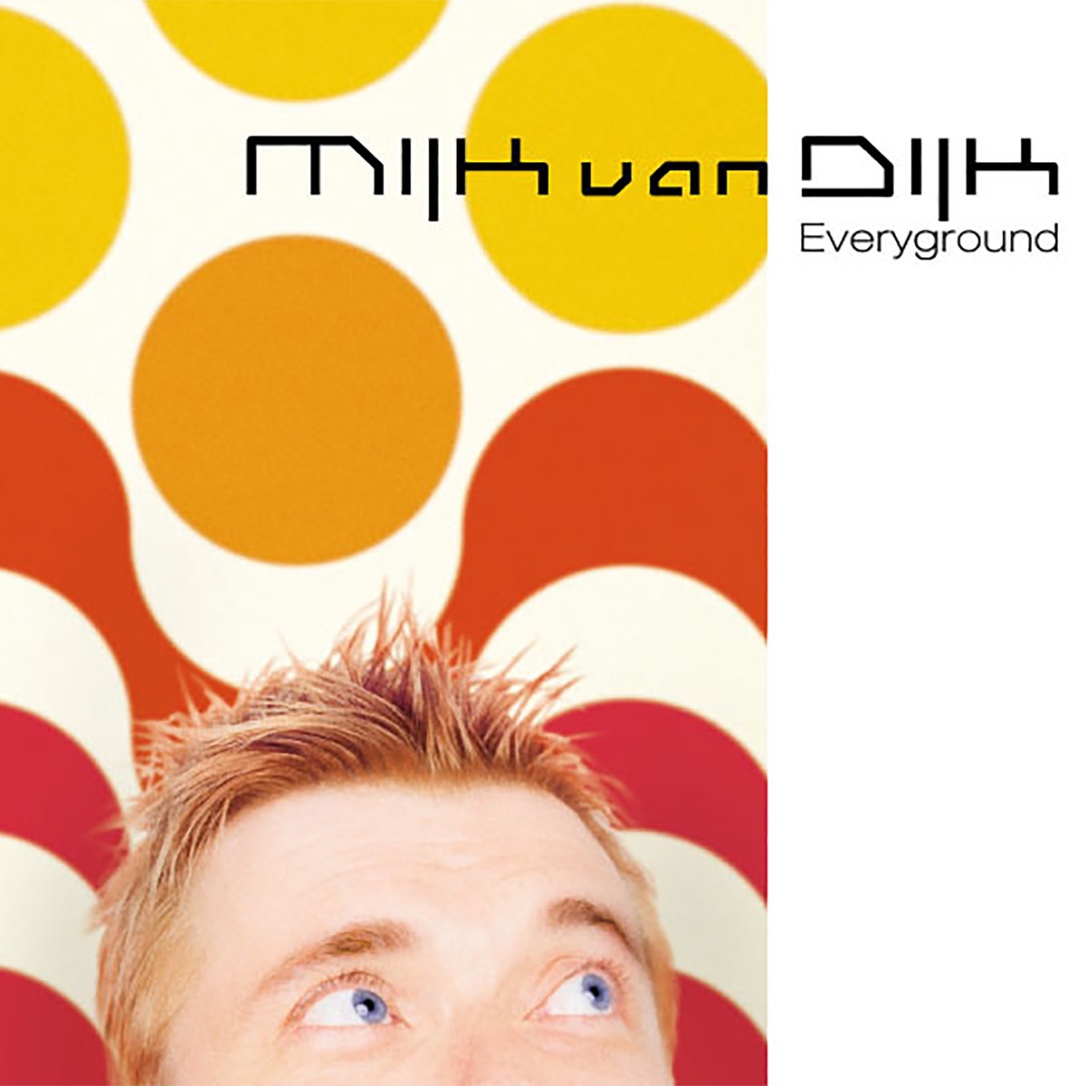 Everyground by Mijk van Dijk album cover