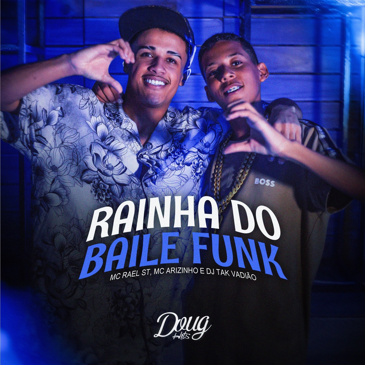 Rainha do Baile Funk (feat. Doug Hits) - Single by Mc Arizinho, Mc Rael ST & DJ TAK VADIÃO album cover