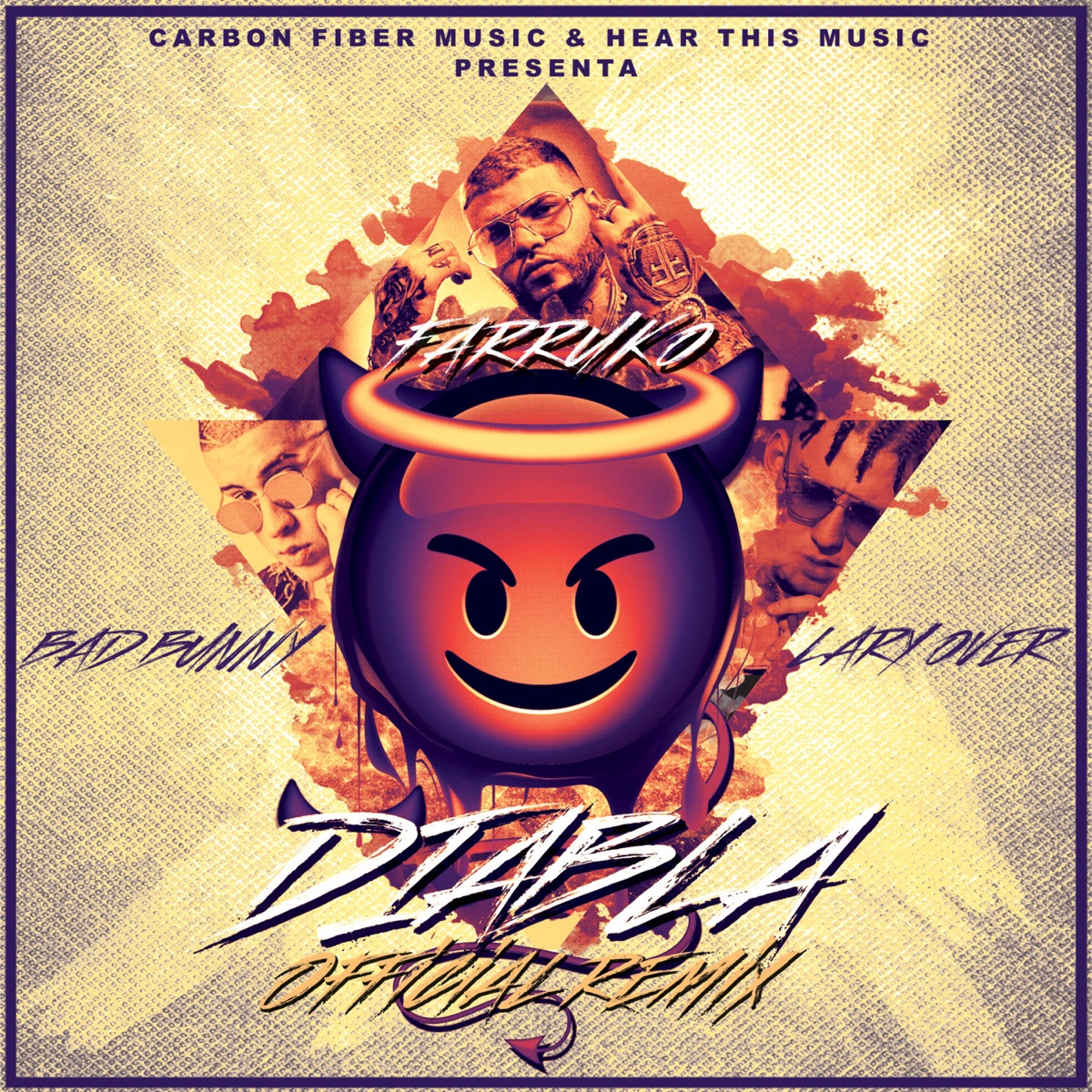 Diabla (Remix) [feat. Bad Bunny] - Single by Frank Miami, Farruko & Lary Over album cover artwork