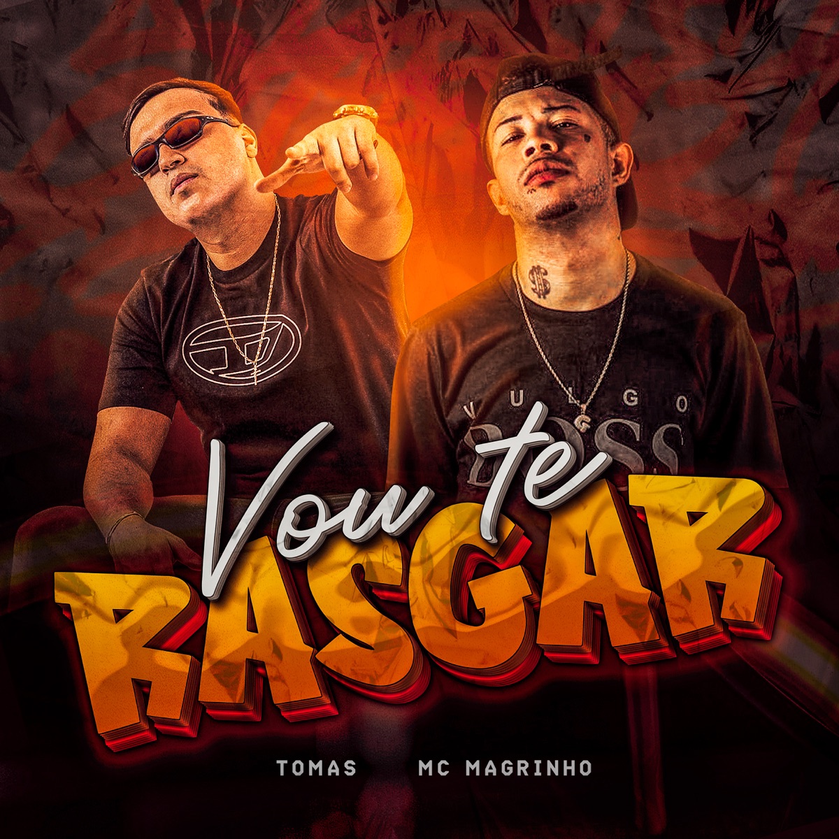 Vou Te Rasgar (feat. Mc Magrinho) - Single by TOMAS album cover