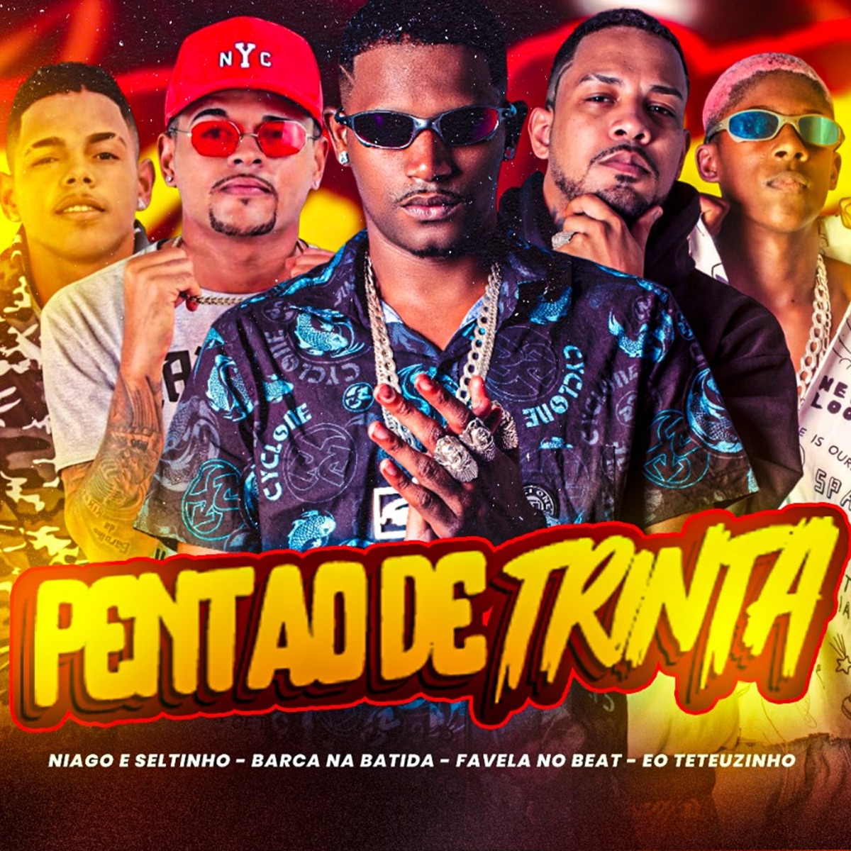 Pentão de Trinta (feat. Favela No Beat) - Single by Barca Na Batida, EO Teteuzinho & Niago e Seltinho album cover