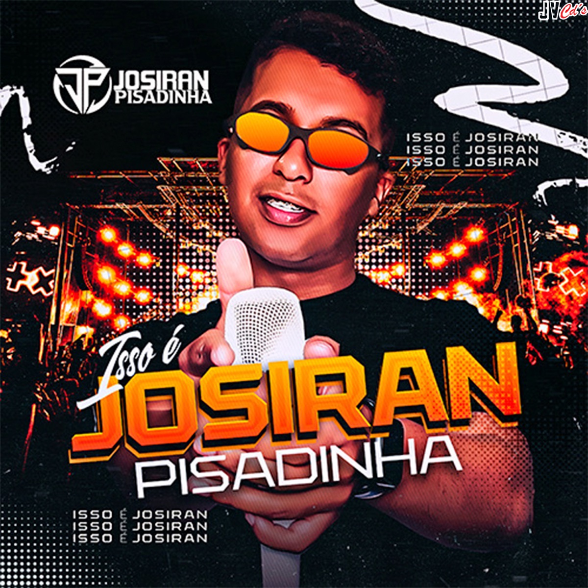 Isso É Josiran Pisadinha by Josiran Pisadinha album cover