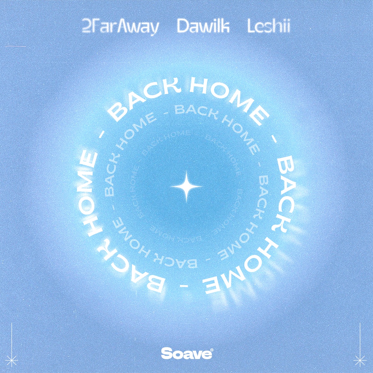 Back Home - Single by 2FarAway, Dawilk & Leshii album cover